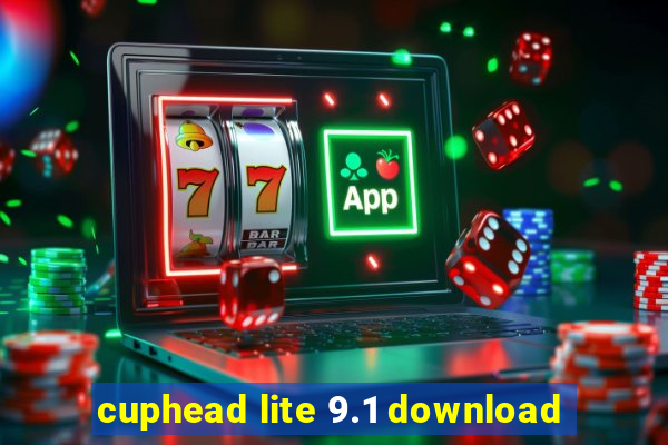 cuphead lite 9.1 download